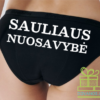 Moteriški apatiniai - Sauliaus nuosavybė - VARDAS KEIČIAMAS pagal jus